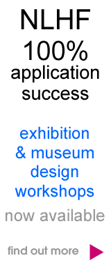 Museum design workshops achieving 100% successful NLHF Heritage Lottery Funding