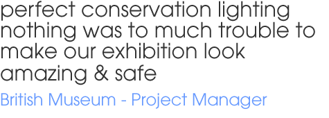 Conservation Lighting Designers - British Museum Reference
